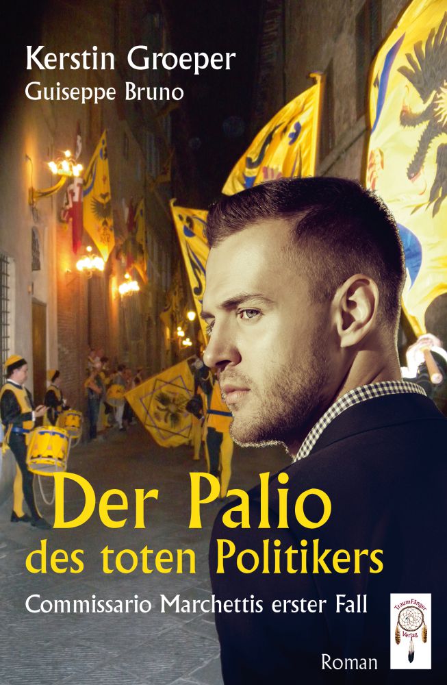 Neuer Italienkrimi entführt den Leser nach Siena