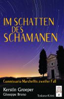 Neuerscheinung Im Schatten des Schamanen